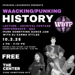 Flyer with images of Punking/Waacking originators and other artists such as Billy Goodson, DJ Michael Angelo, Jody Watley, etc.