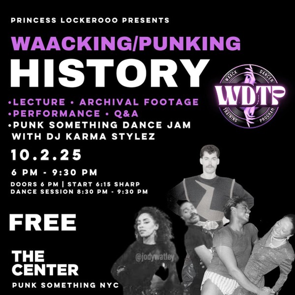 Flyer with images of Punking/Waacking originators and other artists such as Billy Goodson, DJ Michael Angelo, Jody Watley, etc.