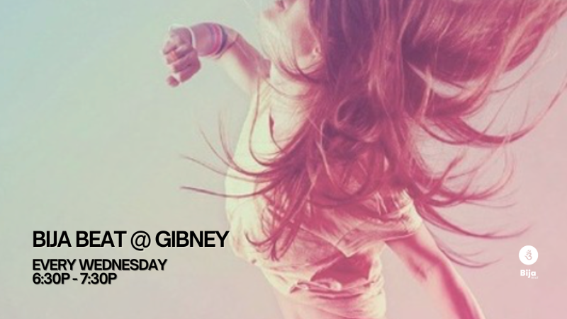 Bija Beat @ Gibney | Every Wednesday 6:30PM - 7:30PM
