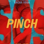 a show posted featuring red letters spelling out "SOS" with "PINCH" super imposed in yellow letters over top