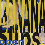 Poster for ELSEHERE Open Call: Banana Slips