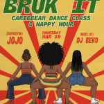 Bruk It! Caribbean Dance Class & Happy Hour