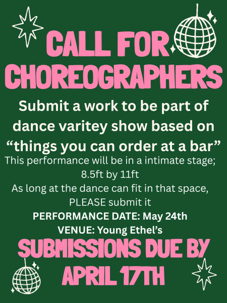 Pink and green flyer asking for choreographer submissions!