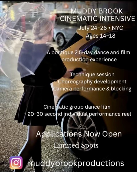 Flyer for Muddy Brook Cinematic Intensive, a NYC dance and film workshop - ages 14-18, & a dancer in a rainy scene next to cab.