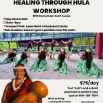 Healing Through Hula workshop with Kumu Hula &lsquo;Auli&rsquo;i Aweau May 23rd and May 24th Prospect Park, Lawn North of Audubon Center 