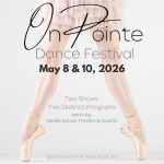 Ballet dancers legs standing on pointe with text overlay announcing the 2026 NYC On Pointe Dance Festival.