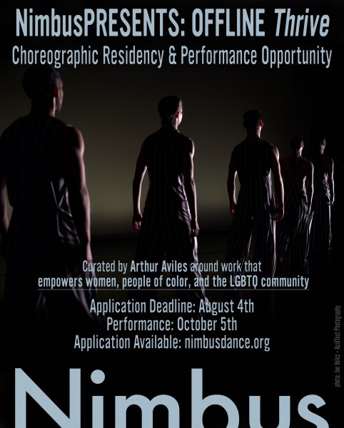 NimbusPRESENTS: OFFLINE Thrive, a choreographic residency and performance opportunity. Application Due August 4th