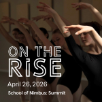 Young ballet dancers in black leotards behind the On the Rise logo, April 26th, School of Nimbus: Summit, all in white