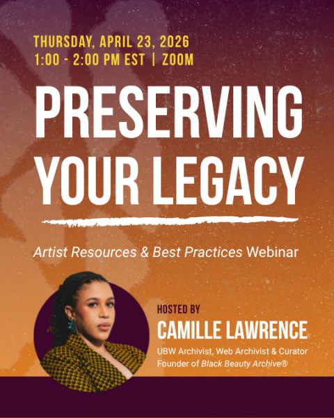 Title states " Preserving Your Legacy". There is a photo of UBW Archivist Camille Lawrence in the bottom left corner.