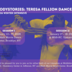 A dancer is posed on the left, two dancers in an embrace on the right with the title BodyStories: Teresa Fellion Dance 2026 Wint