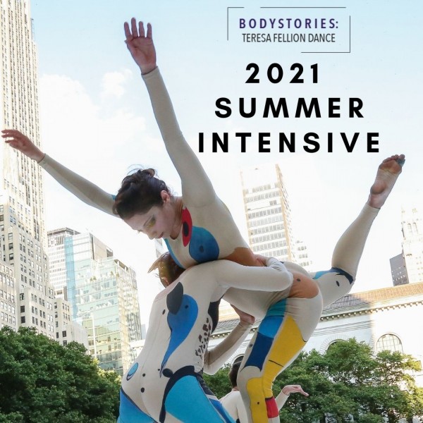 A dancer lifting another dancer on their shoulder with text displaying BodyStories: Teresa Fellion Dance 2021 Summer Intensive