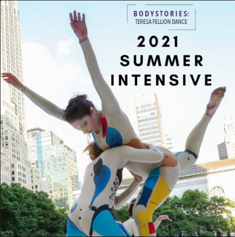 A dancer lifting another dancer on their shoulder with text displaying BodyStories: Teresa Fellion Dance 2021 Summer Intensive