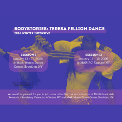  A dancer is posed on the left, two dancers in an embrace on the right with the title BodyStories: Teresa Fellion Dance 2026 Winter Intensive. 