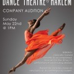Dance Theatre of Harlem COMPANY AUDITION Sunday, May 22, 2016