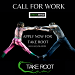 Call for Work - Take Root