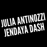Bold text that reads "Julia Antinozzi, Jendaya Dash"