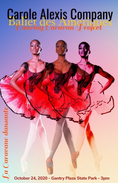 LIVE PERFORMANCE: The Dancing Caravan Presented by Ballet des Amériques/Carole Alexis Company