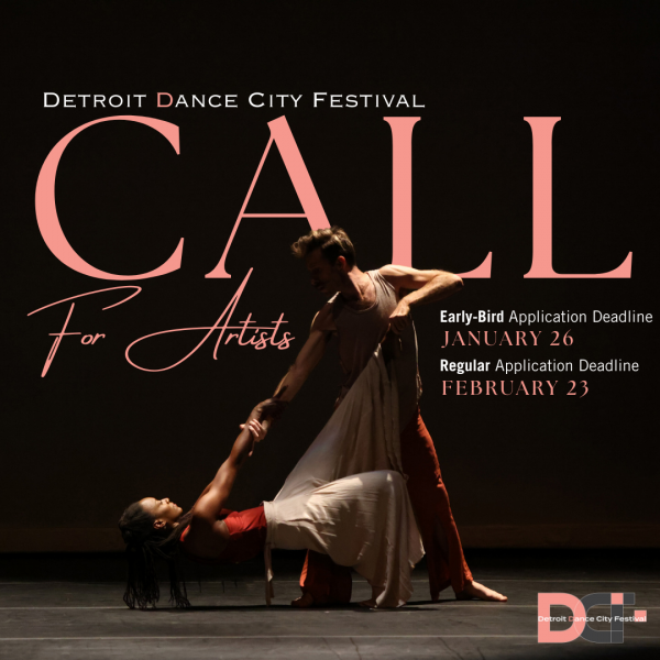 Detroit dance city festival call for artists. early bird deadline January 26, regular deadline February 23