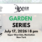 DanceAction Garden Series July 17, 2026