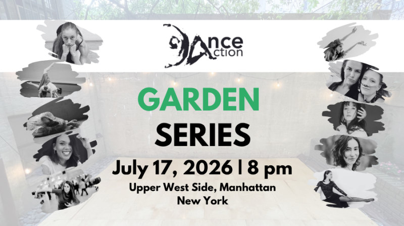 DanceAction Garden Series July 17, 2026