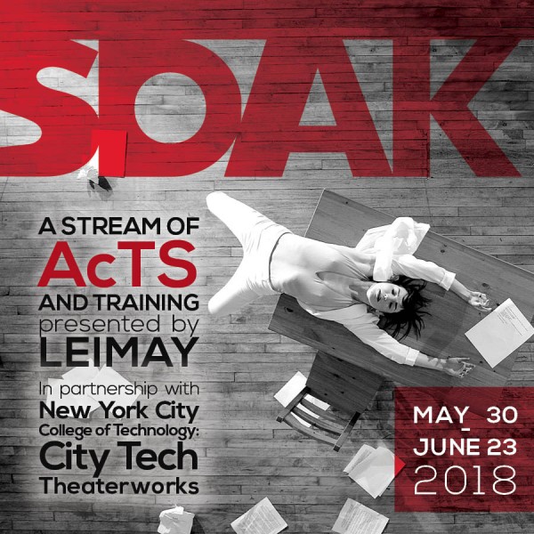 SOAK a stream of AcTS and training presented by LEIMAY in partnership with the New York City College of Technology