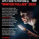 Last Call for Winter Follies 2023 go to: www.spokethehub.org for more info and to apply!