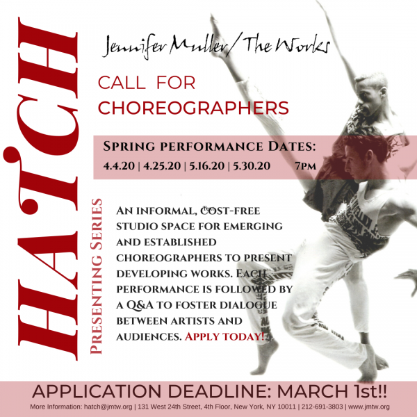 CALL FOR CHOREOGRAPHERS- Application Deadline March 1st!