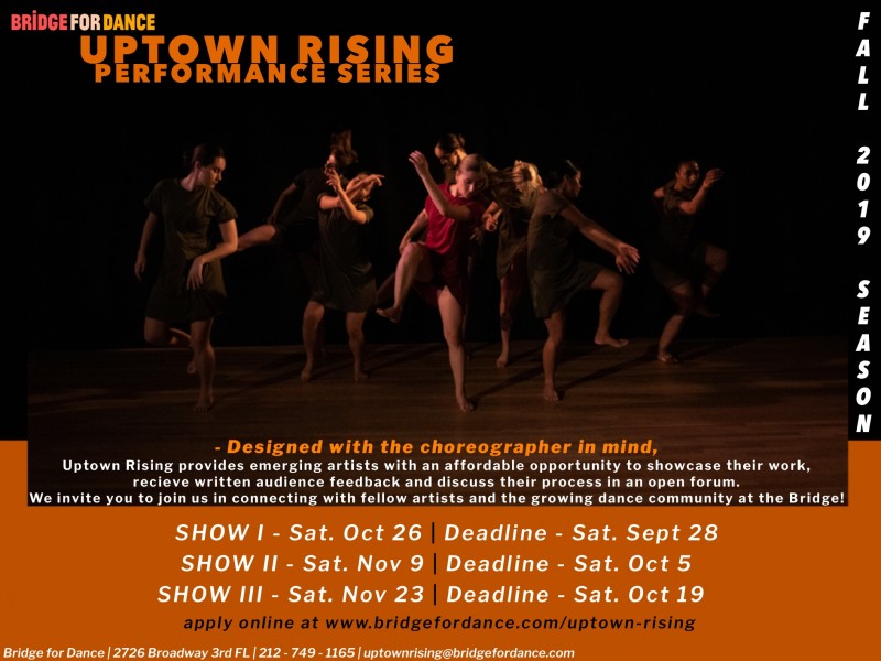 The Bridge for Dance presents - Uptown Rising Performance Series