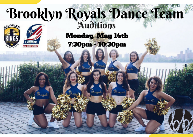Brooklyn Royals Dance Team Auditions Monday, May 14th, from 7:30pm to 10:30pm at Breakin Boundaries