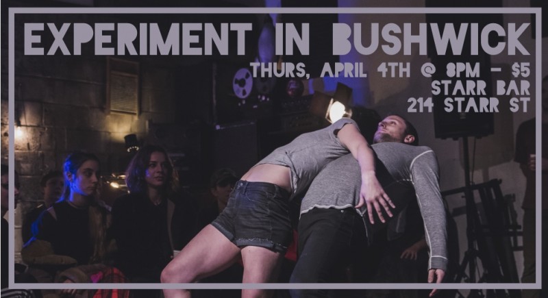 Experiment in Bushwick at Starr Bar