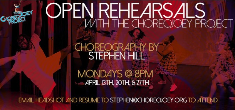 choreojoey infographic for open rehearsal. email stephen@choreojoey.org to attend the rehearsal