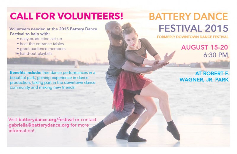 Volunteers Needed For Battery Dance Festival 2015!