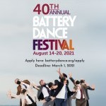 40th Annual Battery Dance Festival Poster. August 14-20, 2021.