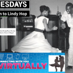 VIRTUAL Tuesdays!  Learn to Lindy Hop and Swing Dance (Beg/Int)